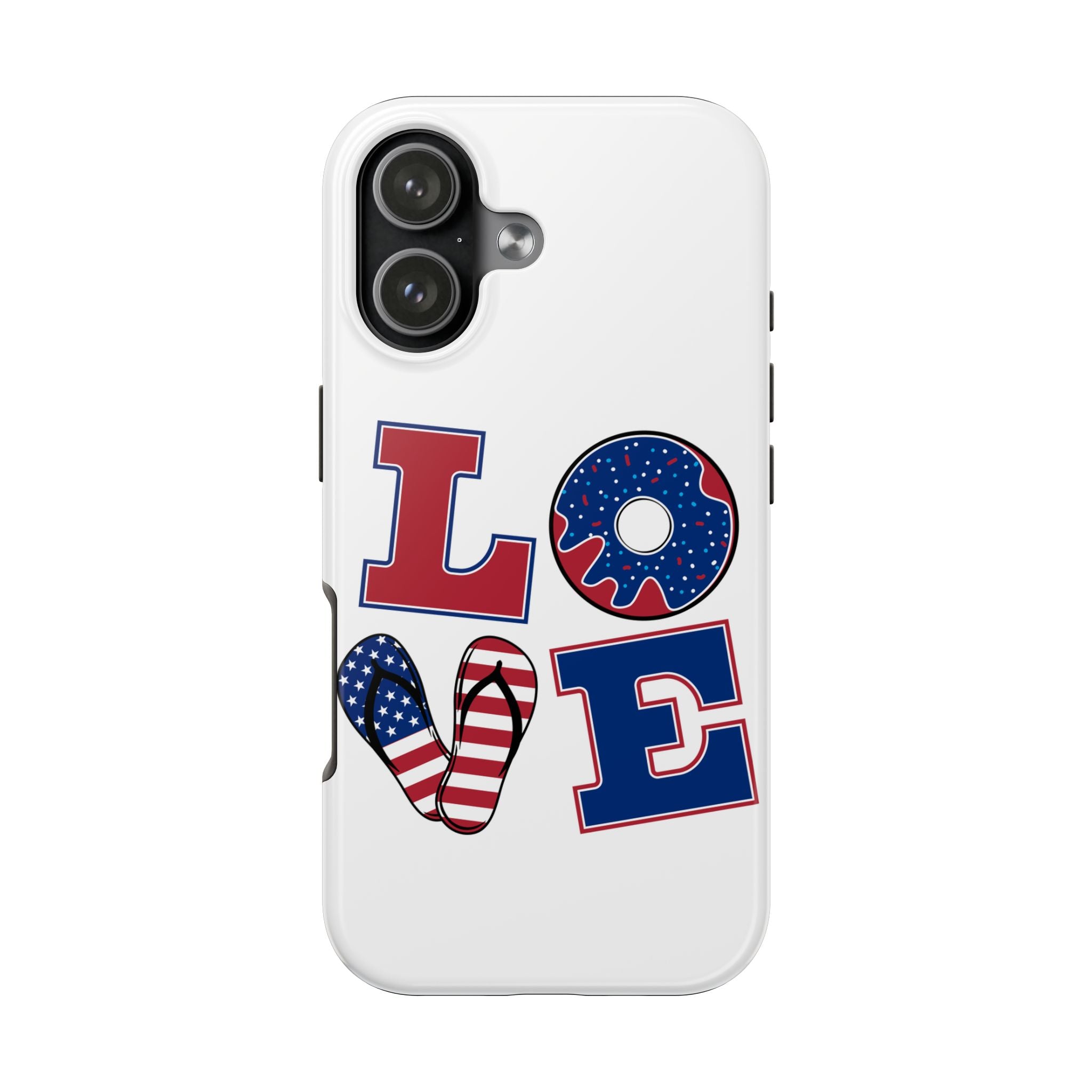 Patriotic LOVE Tough Phone Case — USA Flag & Donut Graphic