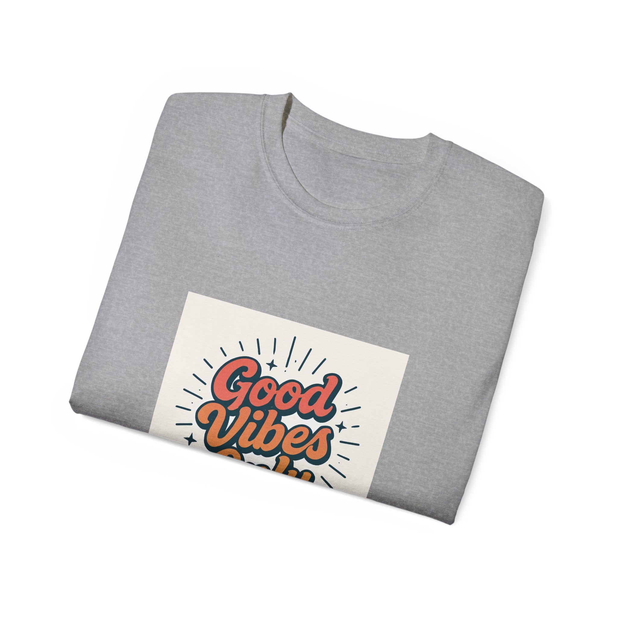 Good Vibes Only Tee, Unisex Cotton Shirt for Casual Wear, Summer Vibe T-Shirt, Perfect Gift for Friends, Positive Energy Top