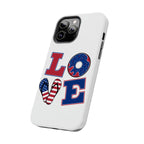 Patriotic LOVE Tough Phone Case — USA Flag & Donut Graphic