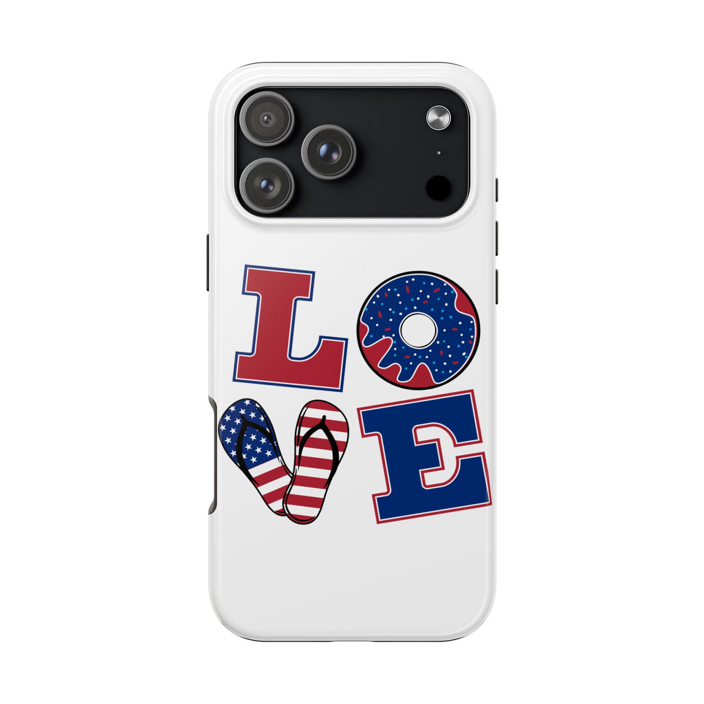 Patriotic LOVE Tough Phone Case — USA Flag & Donut Graphic
