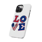 Patriotic LOVE Tough Phone Case — USA Flag & Donut Graphic