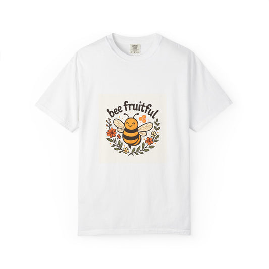 Bee Fruitful T-Shirt, Unisex Garment Dyed Tee, Cute Bee Apparel, Nature Lover's Gift, Summer Outfit, Eco-Friendly Fashion