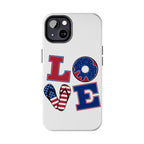 Patriotic LOVE Tough Phone Case — USA Flag & Donut Graphic
