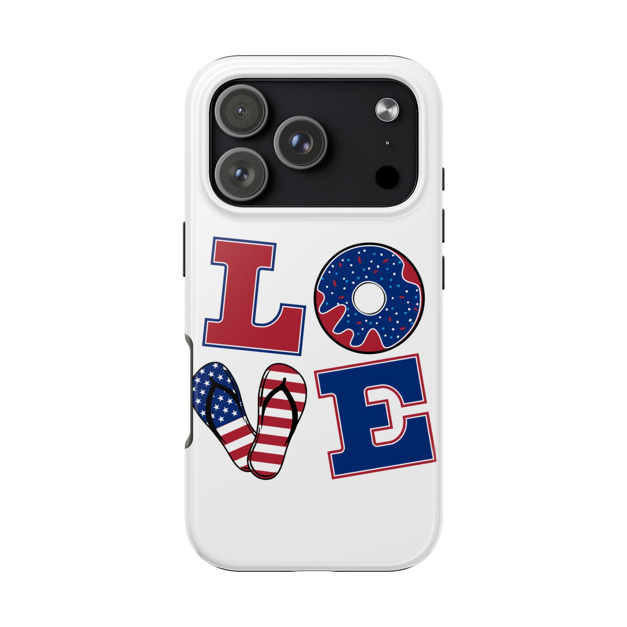 Patriotic LOVE Tough Phone Case — USA Flag & Donut Graphic