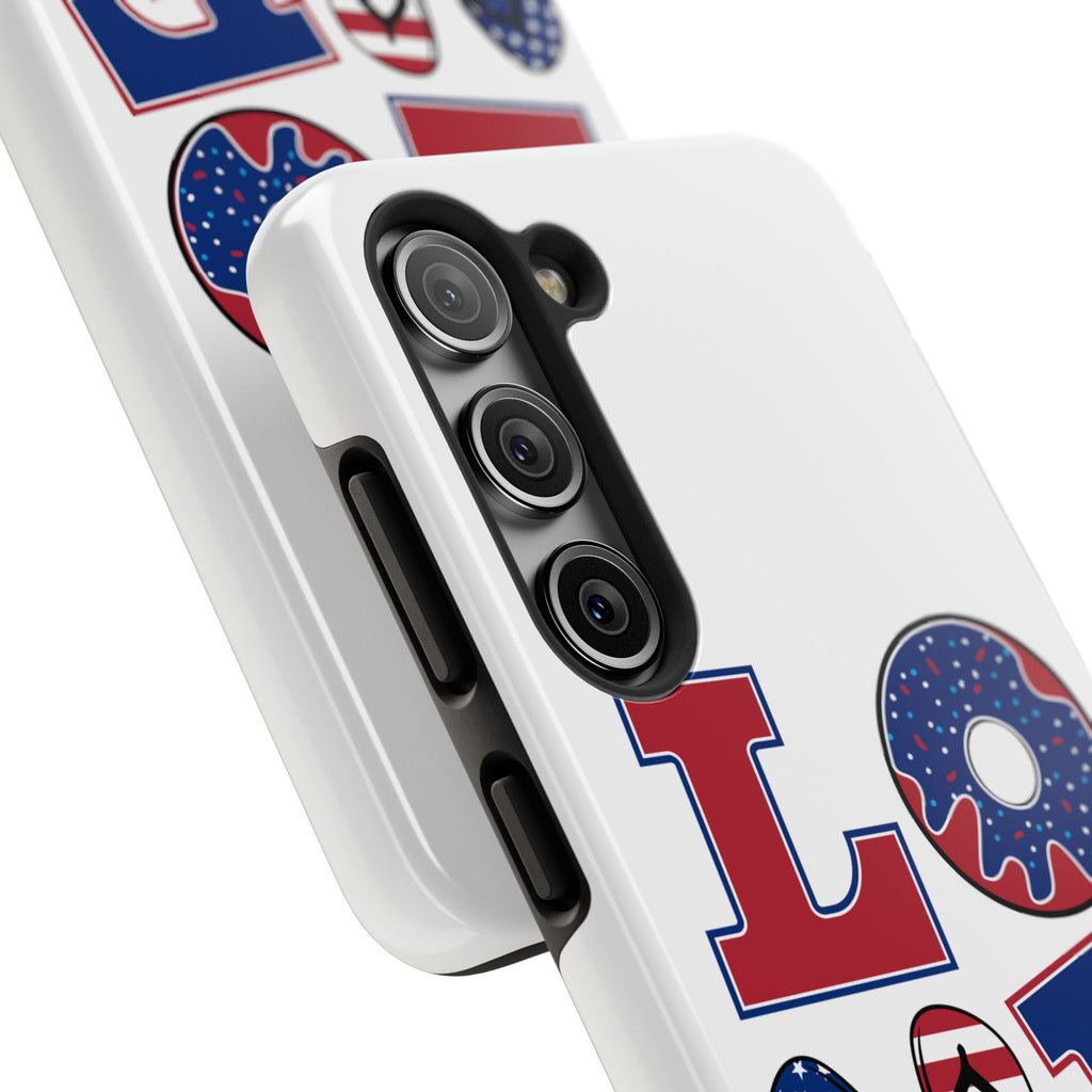 Patriotic LOVE Tough Phone Case — USA Flag & Donut Graphic