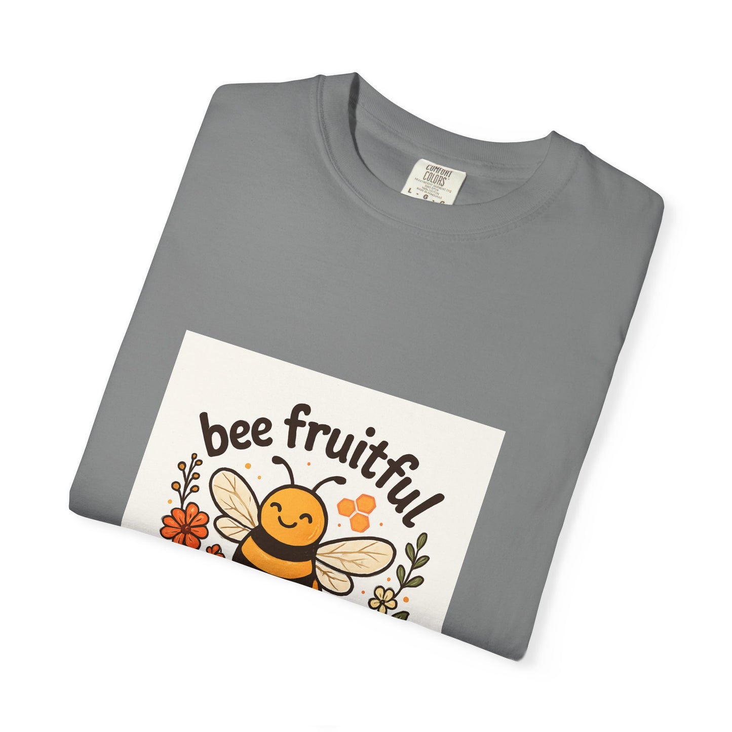 Bee Fruitful T-Shirt, Unisex Garment Dyed Tee, Cute Bee Apparel, Nature Lover's Gift, Summer Outfit, Eco-Friendly Fashion