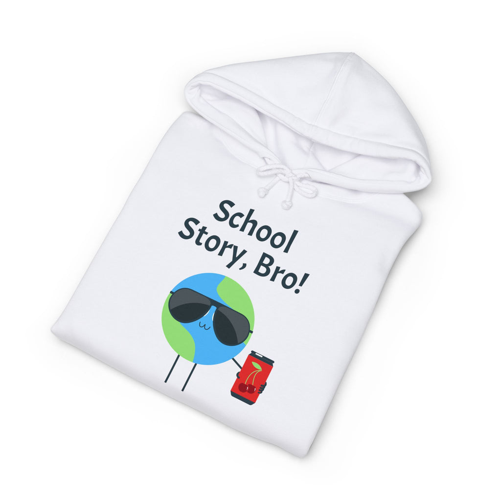 School Story, Bro! Hoodie — Funny Student Earth Graphic Sweatshirt