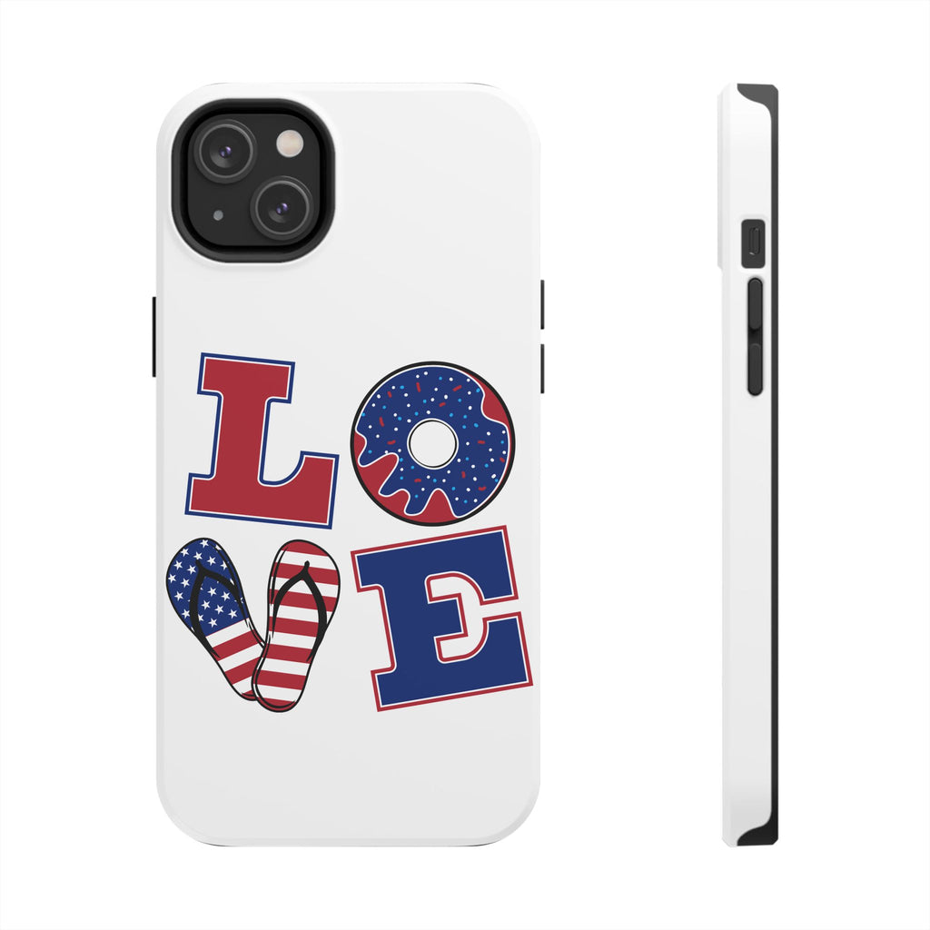 Patriotic LOVE Tough Phone Case — USA Flag & Donut Graphic