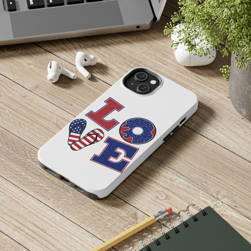 Patriotic LOVE Tough Phone Case — USA Flag & Donut Graphic