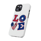 Patriotic LOVE Tough Phone Case — USA Flag & Donut Graphic