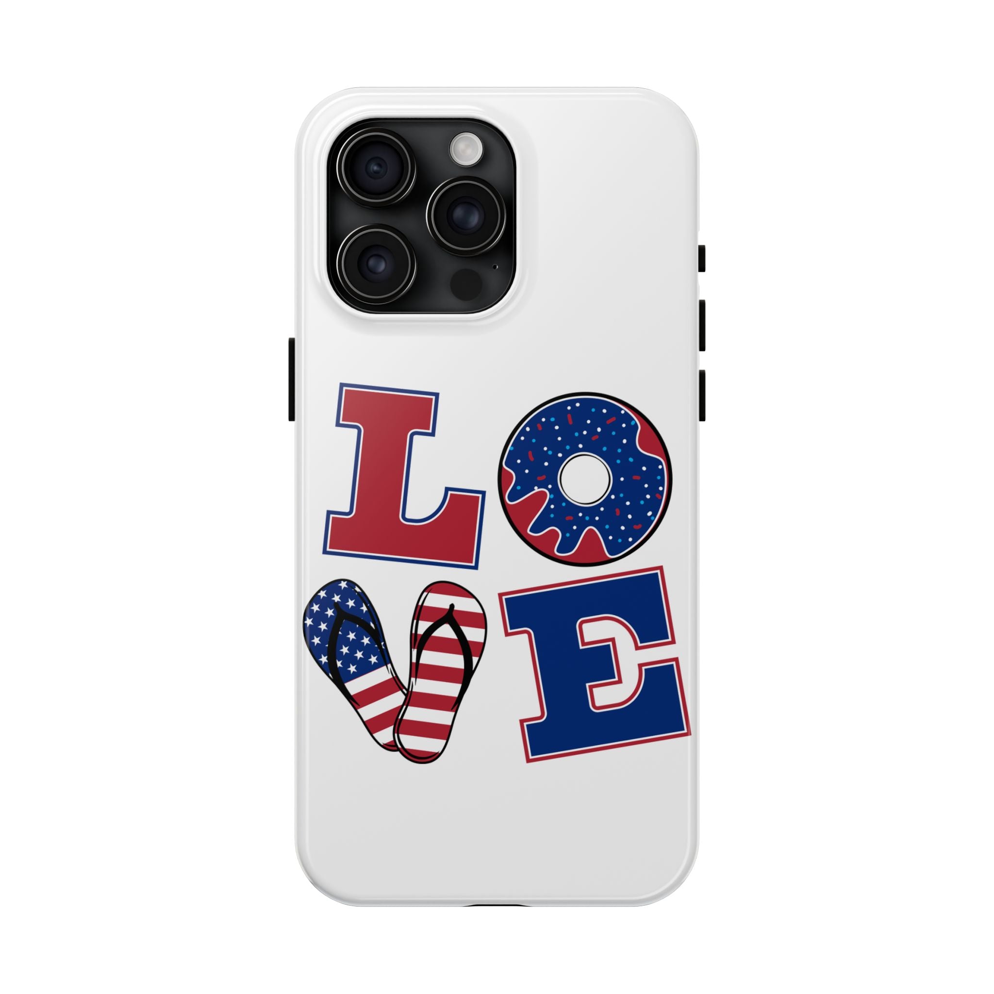 Patriotic LOVE Tough Phone Case — USA Flag & Donut Graphic